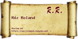 Réz Roland névjegykártya